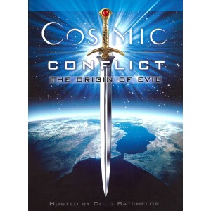 Cosmic Conflict - The Origin of Evil