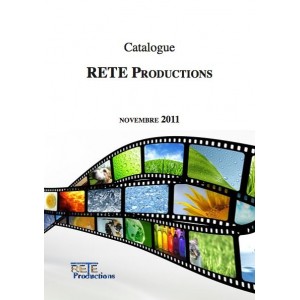 Catalogue Novembre 2011 RETE Productions